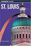 Insiders' Guide to St. Louis, 3rd (Insiders' Guide Series)