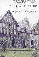 Oswestry: A Local History 0951716247 Book Cover