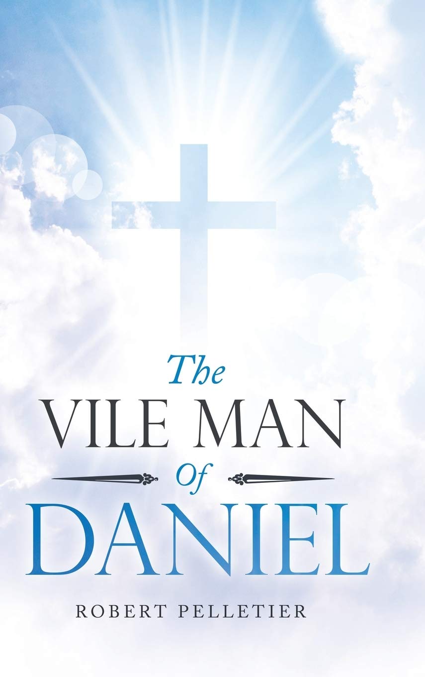 The Vile Man of Daniel