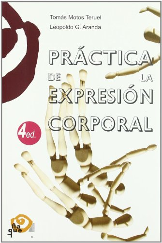 Practica de la expresion corporal Practica de la expresion corporal