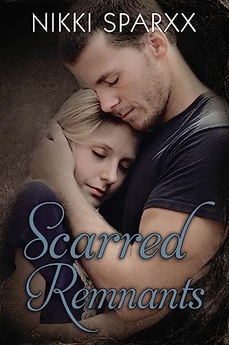 Scarred Remnants (The Scars Series)