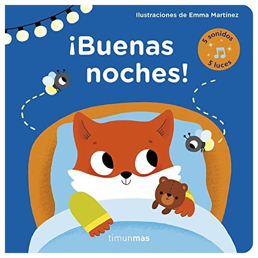 ¡Buenas noches! Libro con luces y sonidos (Libros con sonido)