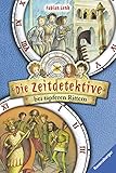  Die Zeitdetektive bei tapferen Rittern: Freiheit für Richard Löwenherz; Das Silber der Kreuzritter. Doppelband