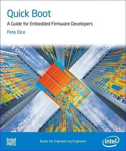 Quick Boot: A Guide for Embedded Firmware Developers