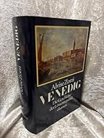 Venedig. Die Geschichte der Löwenrepublik 3546499743 Book Cover