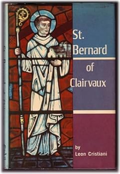 Hardcover St. Bernard of Clairvaux, 1090-1153 Book