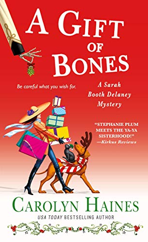 A Gift Of Bones Sarah Booth Delaney Book 19 By Carolyn Haines