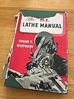 The "M.E." lathe manual B001MZBOXY Book Cover