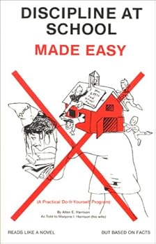 Paperback Discipline at School Made Easy Book