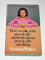 How to Talk With Practically Anybody About Practically Anything 038500057X Book Cover