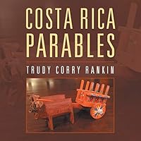 Costa Rica Parables 1504913167 Book Cover