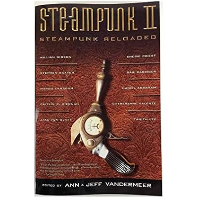 Steampunk II: Steampunk Reloaded