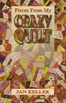 Paperback Pieces from My Crazy Quilt Book