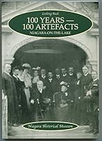 100 Years, 100 Artefacts: Niagara-On-The-Lake 1550689541 Book Cover