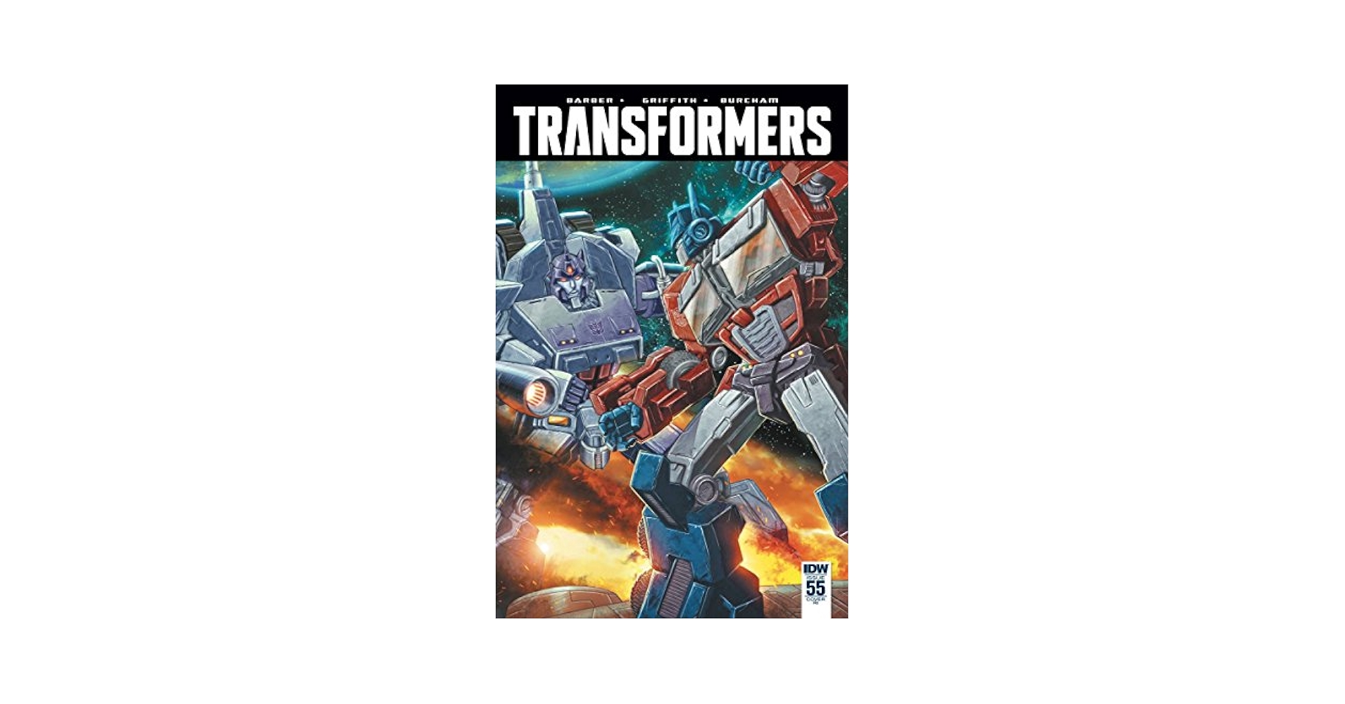 TRANSFORMERS #55 ALL HAIL OPTIMUS 10:1 VARIANT: IDW COMICS