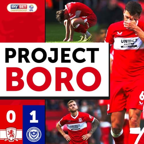 BORO'S SEASON CONTINUES TO FALL APART! | Middlesbrough 0-1 Portsmouth - Project Boro #178