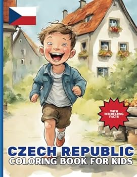 Czech Republic Coloring Book For Kids: With Interesting Facts