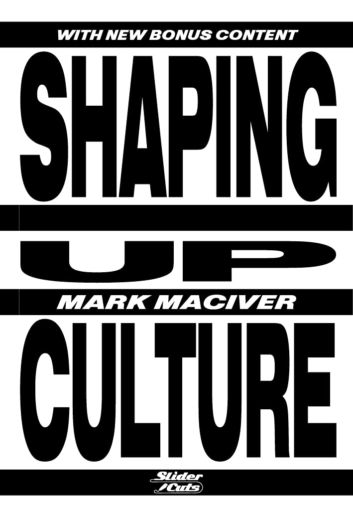 Shaping Up Culture by Mark Maciver (Paperback, 2019)