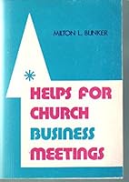 Helps for Church Business Meetings - Bunker B00MOIM1WG Book Cover