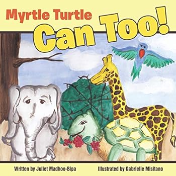 Paperback Myrtle Turtle Can Too! Book