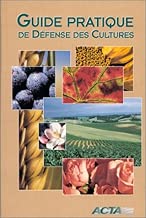 Download Guide pratique de défense des cultures : reconnaissance des ennemis PDF