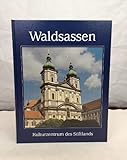 Waldsassen. Kulturzentrum des Stiftlands.