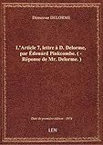  L\'Article 7, lettre à D. Delorme, par Édouard Pinkcombe. ( - Réponse de Mr. Delorme.)