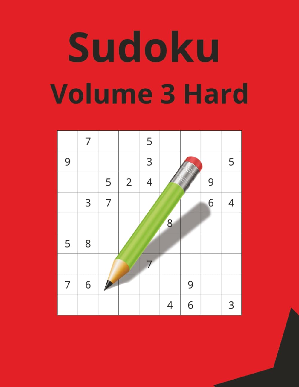 Sudoku Volume 3: Sudoku Puzzle Book Hard