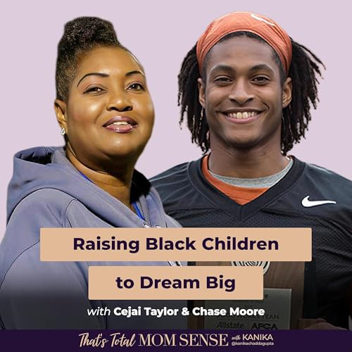 REPLAY: CEJAI TAYLOR & CHASE MOORE: Raising Black Children to Dream Big