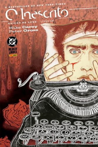 O inescrito: edição de luxo – livro 1: