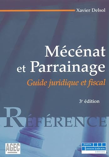 Mécénat et parrainage : Juridique, fiscal et comptable