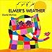 Elmer's Weather (EnglishUrdu) (Elmer series)