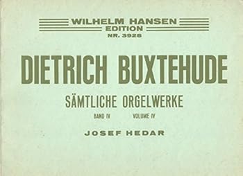 Paperback Samtliche Orgelwerke, Band IV (Vierter band), Volume IV (Wilhelm Hansen Edition, Nr. 3928) Book