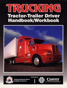 Paperback Trucking: Tractor-Trailer Driver Handbook/Workbook Book