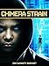 Chimera Strain