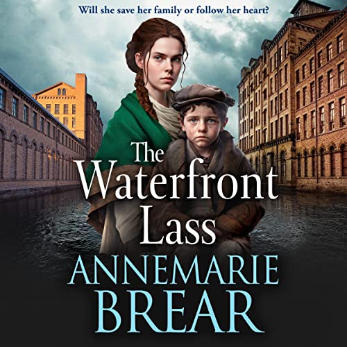 The Waterfront Lass: The Waterfront Women, Book 1