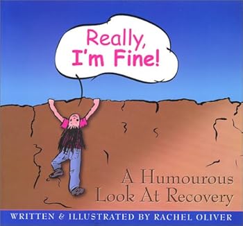 Paperback Really, I'm Fine! Book