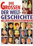  Die Grossen der Weltgeschichte