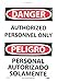 NMC ESD9PB Bilingual OSHA Sign, Legend "DANGER - AUTHORIZED PERSONNEL ONLY", 10" Length x 14" Height, Pressure Sensitive Adhesive Vinyl, Black/Red on White