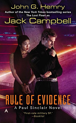 RULE OF EVIDENCE (A PAUL SINCLAIR NOVEL) By John G. Hemry & Jack Campbell *NEW*