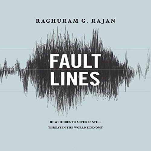 Fault Lines Audiobook by Raghuram Rajan