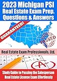 2023 Michigan PSI Real Estate Exam Prep Questions and Answers: Study Guide to Passing the Salesperson Real Estate License Exam Effortlessly (English Edition)