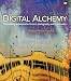 Digital Alchemy: Printmaking techniques for fine art, photography, and mixed media (Voices That Matter)