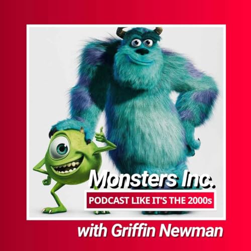 75: Monster&rsquo;s Inc. with Griffin Newman