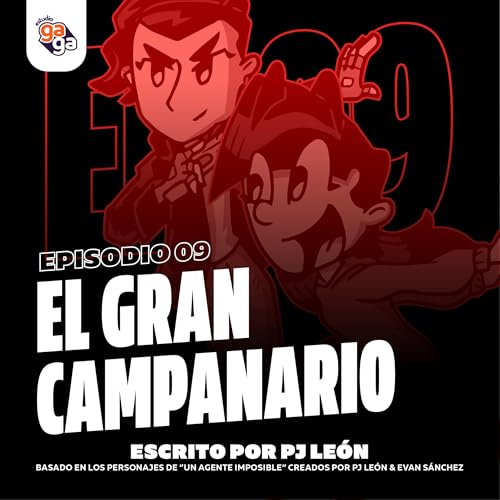 Ep. 09 - El Gran Campanario Podcast Por arte de portada