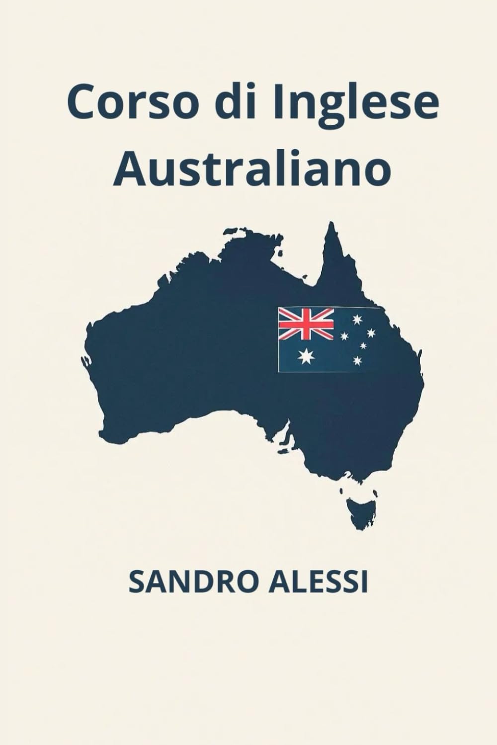 Corso di Inglese Australiano: Guida pratica alla pronuncia, allo slang e alla comunicazione reale