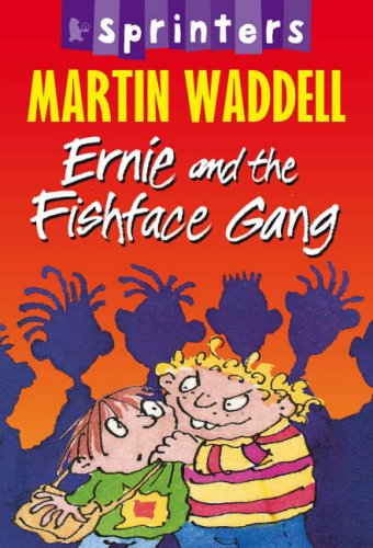 Ernie and the Fishface Gang (Walker Sprinters)