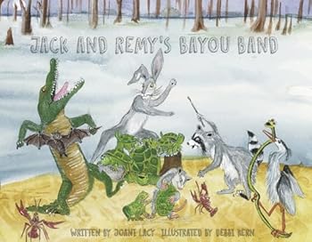 Hardcover Jack and Remy's Bayou Band Book
