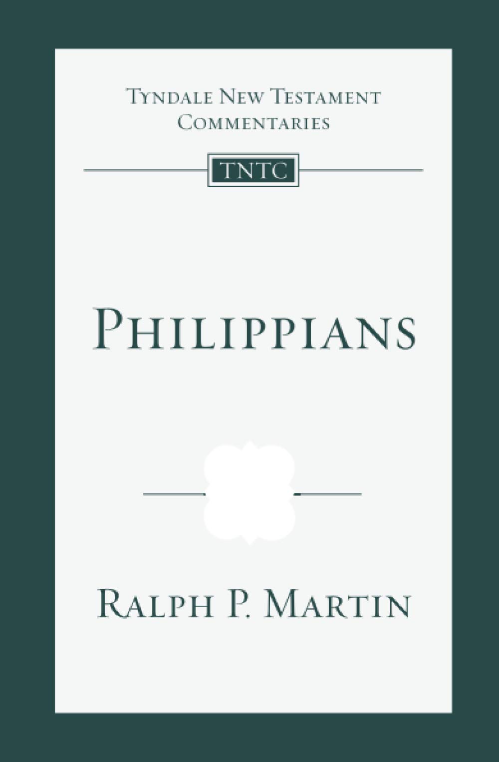 Philippians: Tyndale New Testament Commentary