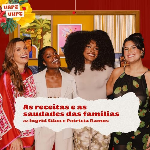 VV As receitas e as saudades das fam&iacute;lias de Ingrid Silva e Patricia Ramos
